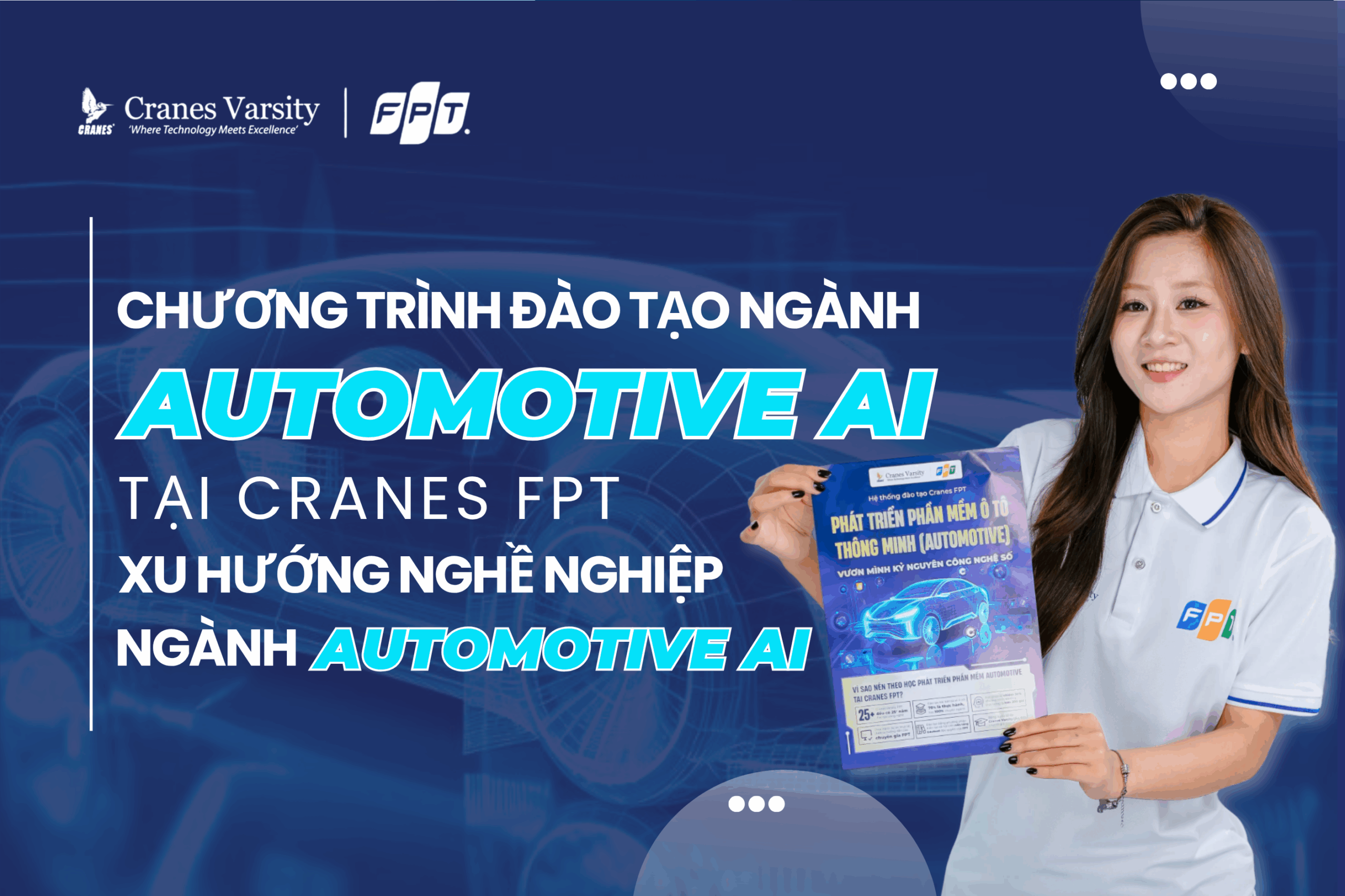 Chương trình đào tạo ngành Automotive AI tại Cranes FPT? Xu hướng nghề nghiệp ngành Automotive AI