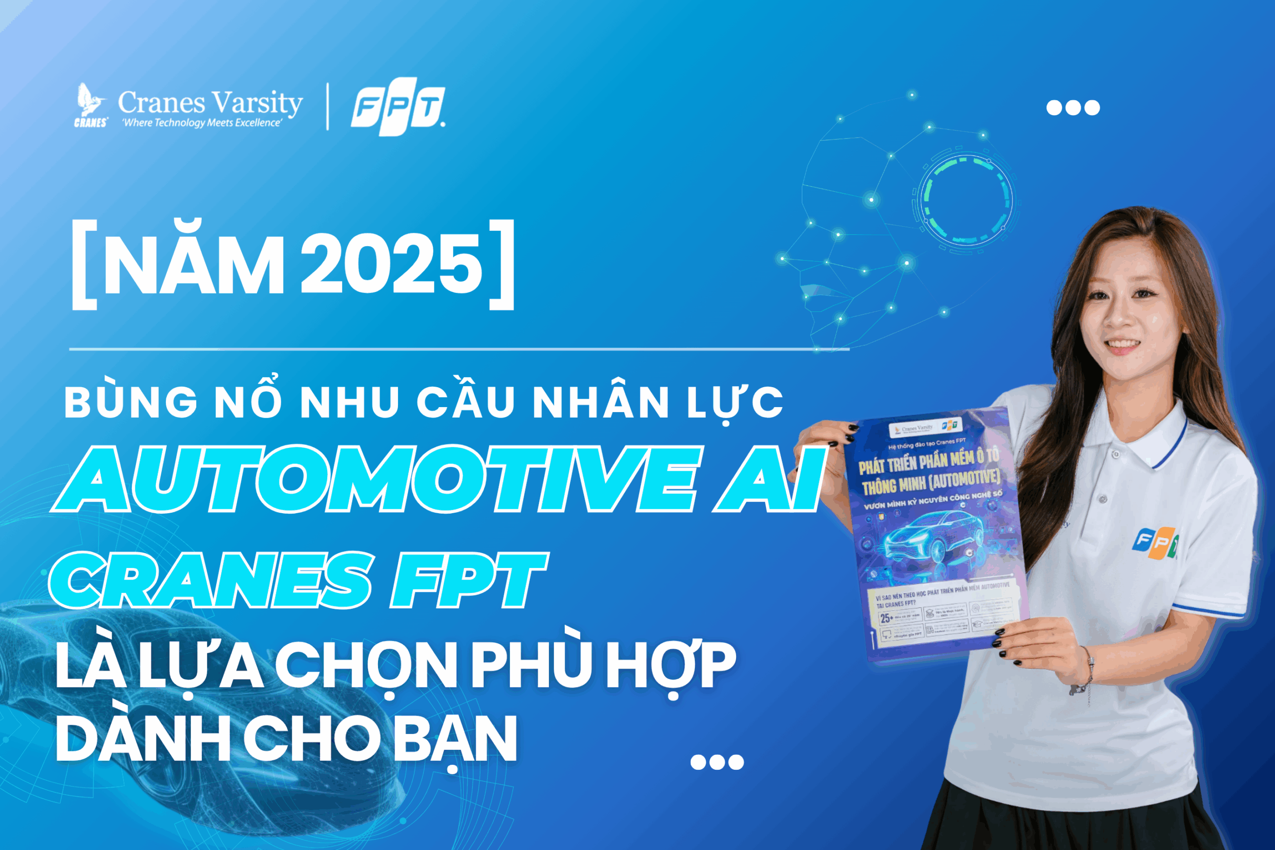 [Năm 2025] Nhu cầu nhân lực Automotive AI tăng mạnh – Cơ hội việc làm rộng mở, lương từ 2.000 USD